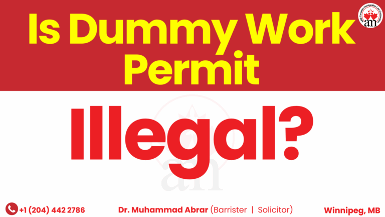 Is Applying for a “Dummy” Work Permit in Canada Illegal?