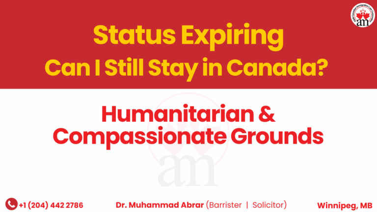 Status Expiring in Canada? How Humanitarian & Compassionate Grounds Can Help