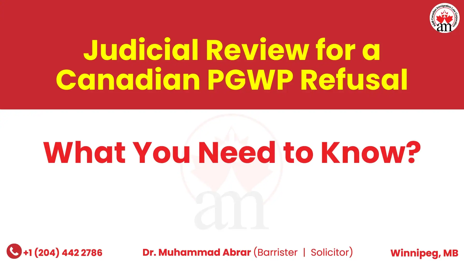 Judicial Review for a Canadian PGWP Refusal: What You Need to Know | A ...
