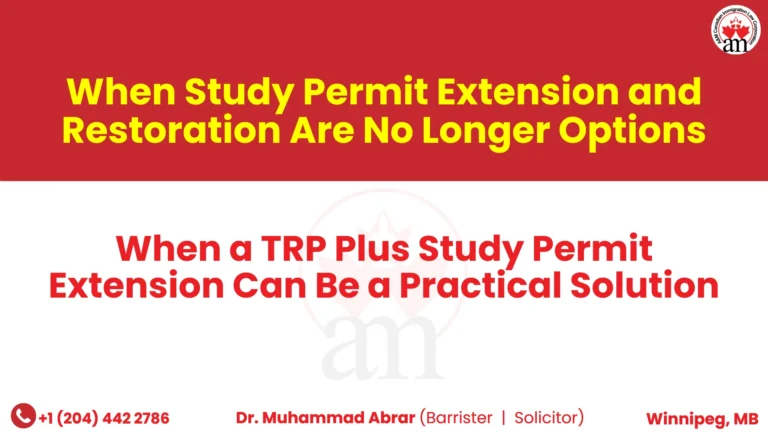 When Study Permit Extension and Restoration Are No Longer Options