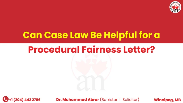 Can Case Law Be Helpful for a Procedural Fairness Letter?