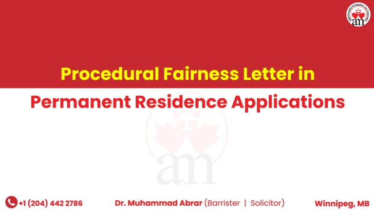 Procedural Fairness Letter in Permanent Residence Applications