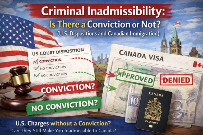 Criminal Inadmissibility: Is There a Conviction or Not? (U.S. Dispositions and Canadian Immigration)