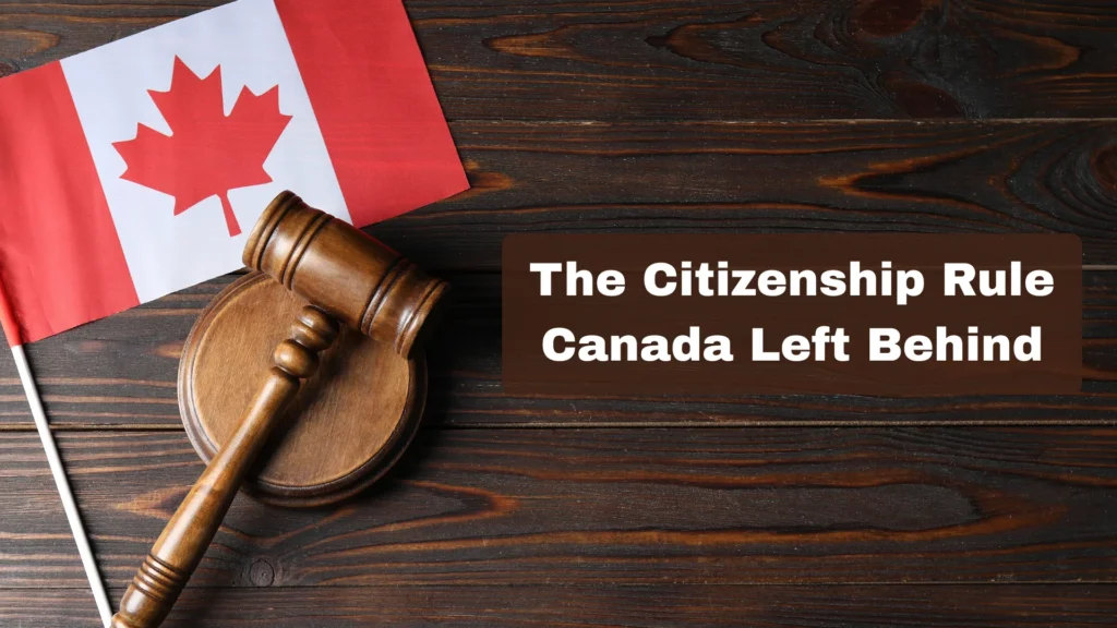 Before Bill C-3: The Citizenship Rule Canada Left Behind