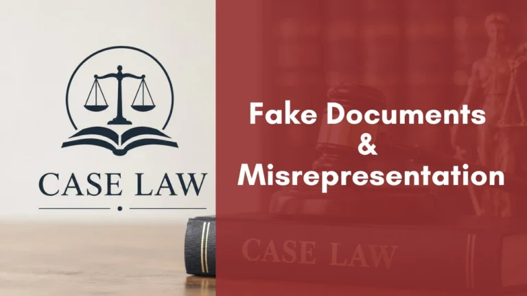 Fake Documents & Misrepresentation