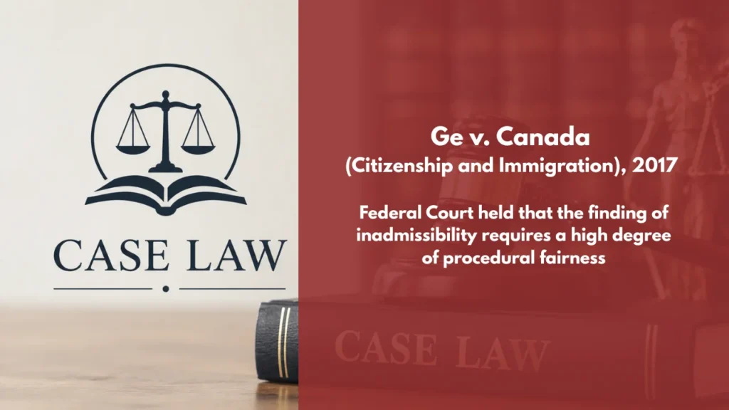 Ge v. Canada (Citizenship and Immigration), 2017