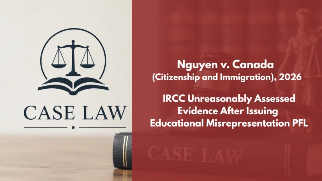 Nguyen v. Canada (Citizenship and Immigration), 2026