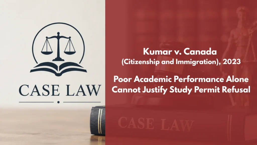 Kumar v Canada (Citizenship and Immigration)