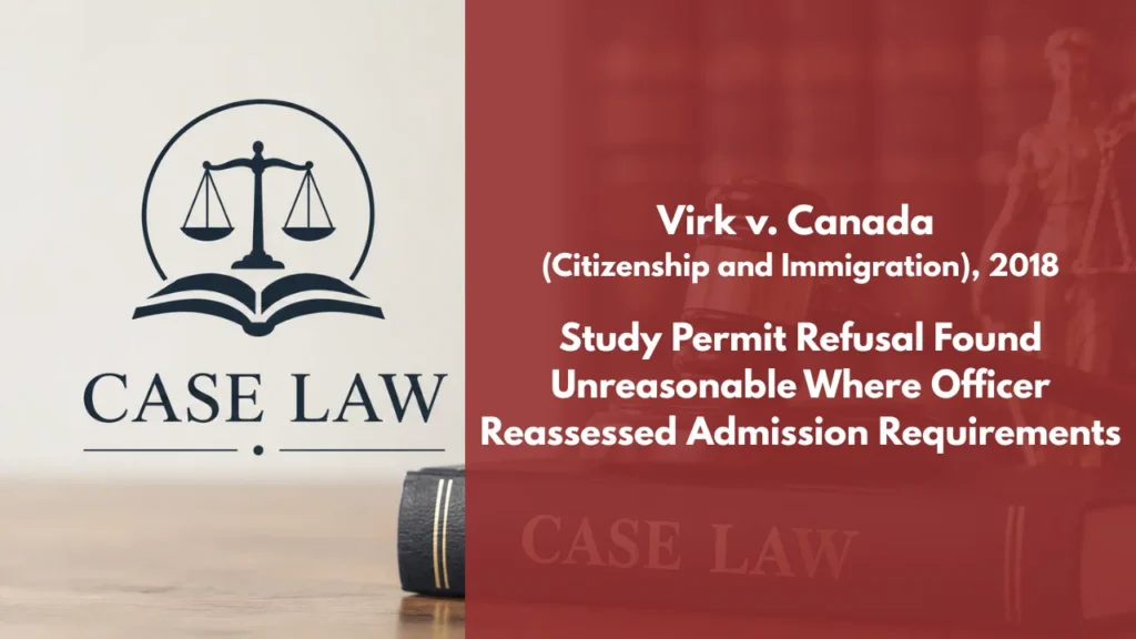 Virk v Canada (Citizenship and Immigration)