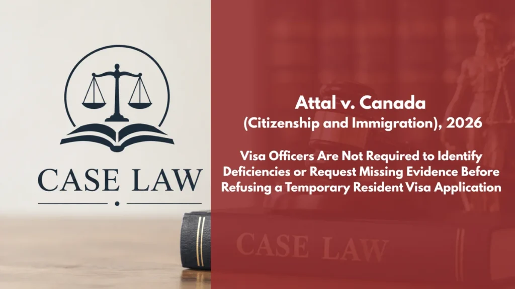 Attal v. Canada (Citizenship and Immigration)