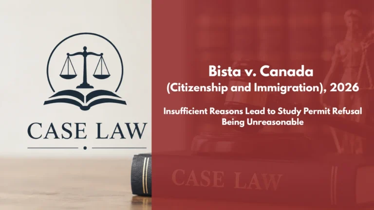 Bista v Canada (Citizenship and Immigration)