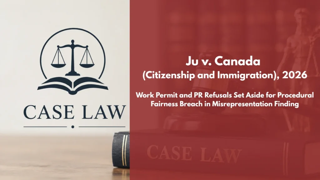 Ju v. Canada (Citizenship and Immigration)