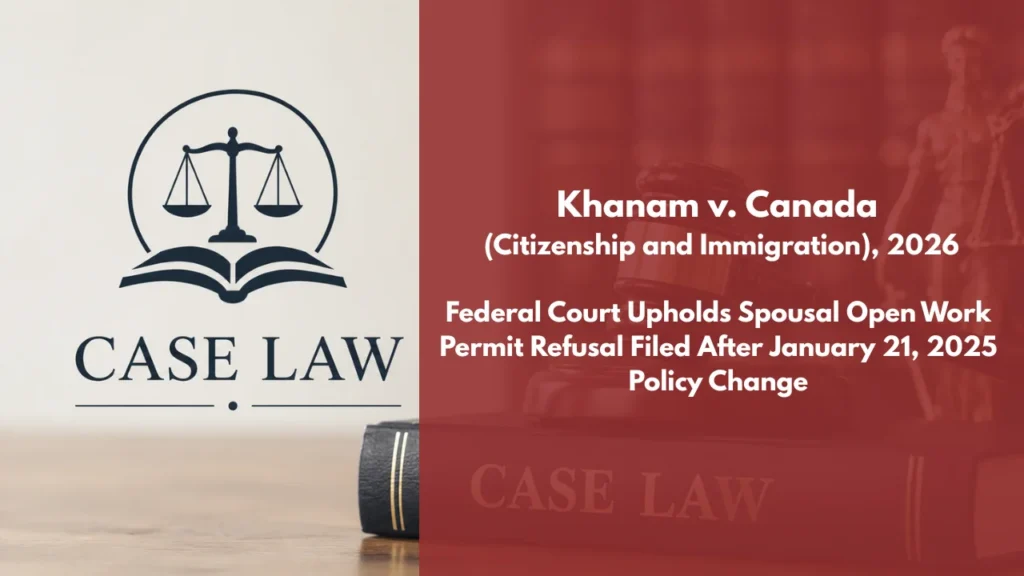 Khanam v. Canada (Citizenship and Immigration)