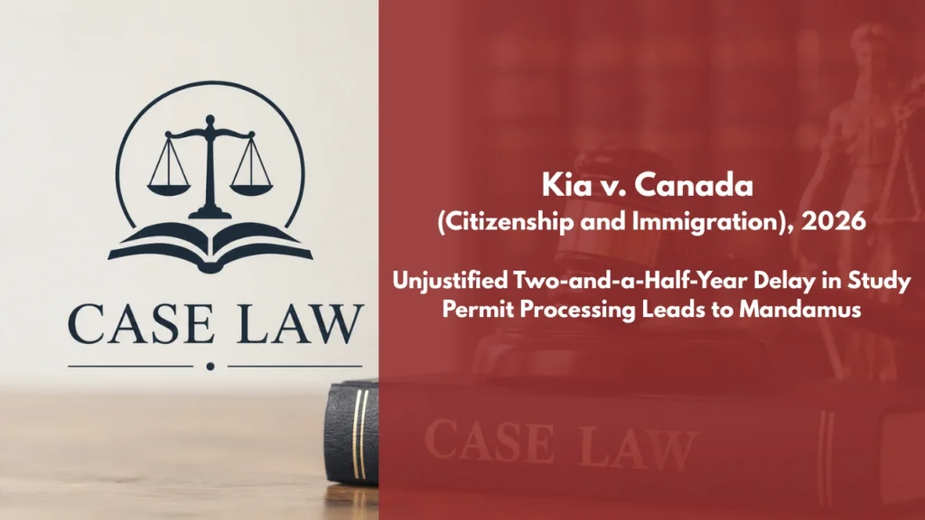 Kia v. Canada (Citizenship and Immigration)