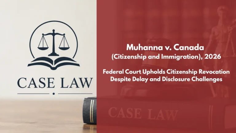Muhanna v Canada (Citizenship and Immigration)