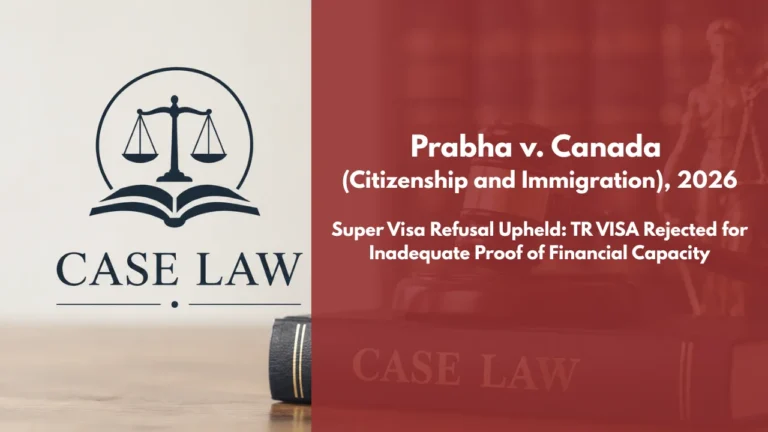 Prabha v Canada (Citizenship and Immigration)