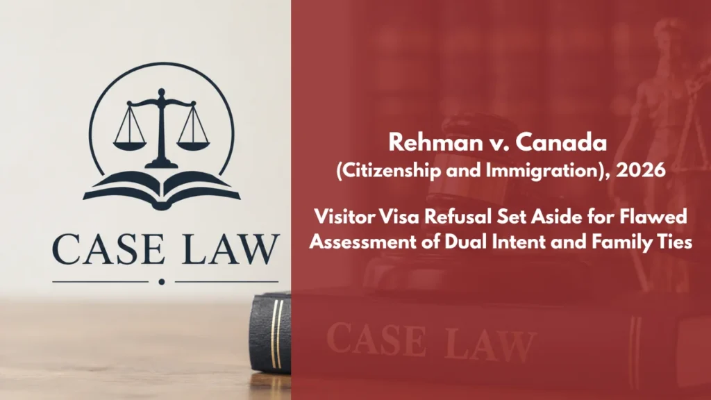 Rehman v Canada (Citizenship and Immigration)