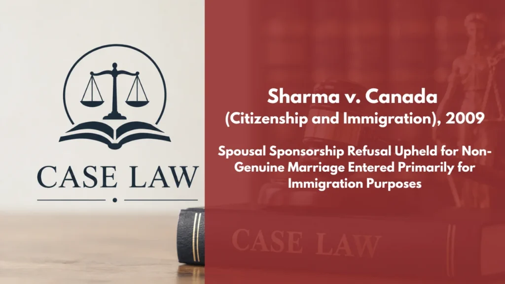 Sharma v Canada (Citizenship and Immigration)