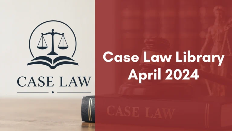 Case Law Library : April 2024