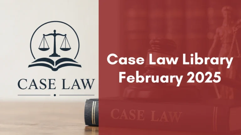 Case Law Library : February 2025