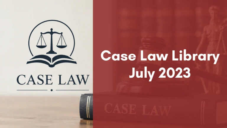 Case Law Library : July 2023