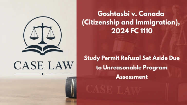 Goshtasbi v. Canada (Citizenship and Immigration), 2024 FC 1110 : Study Permit Refusal Set Aside Due to Unreasonable Program Assessment