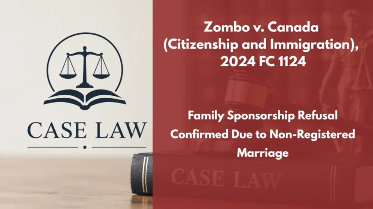 Zombo v. Canada (Citizenship and Immigration), 2024 FC 1124 : Family Sponsorship Refusal Confirmed Due to Non-Registered Marriage