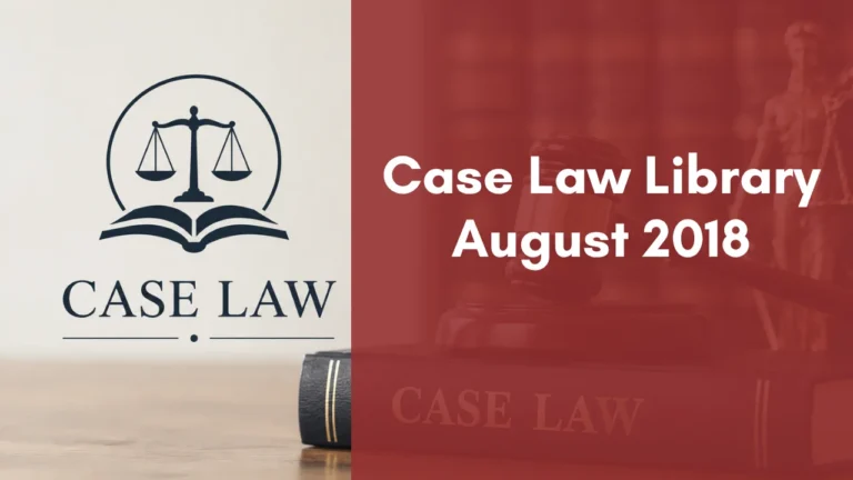 Case Law Library : August 2018