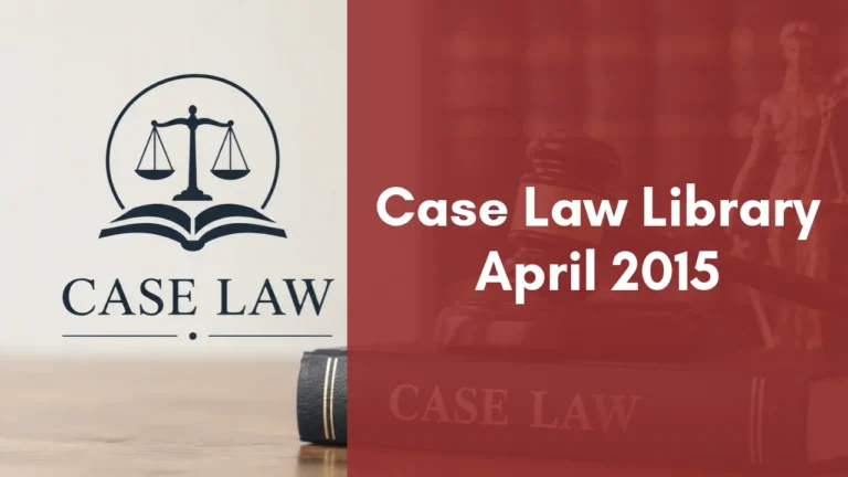 Case Law Library : April 2015