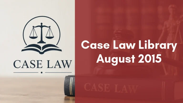 Case Law Library : August 2015