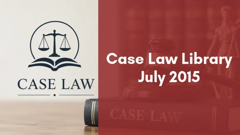 Case Law Library : July 2015
