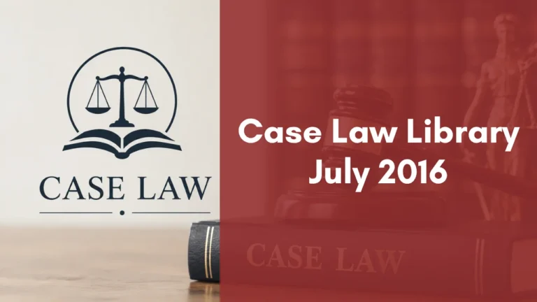 Case Law Library : July 2016