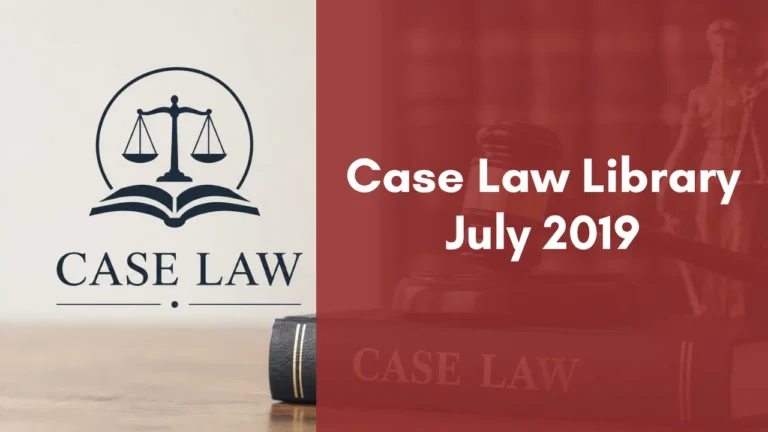 Case Law Library : July 2019
