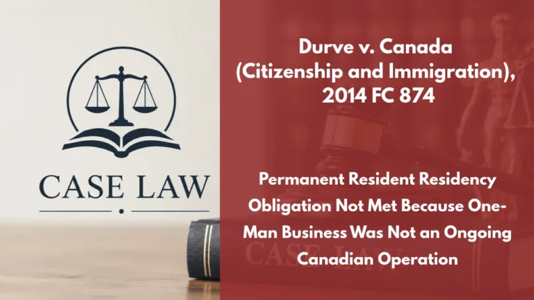 Durve v. Canada (Citizenship and Immigration), 2014 FC 874 : Permanent Resident Residency Obligation Not Met Because One-Man Business Was Not an Ongoing Canadian Operation