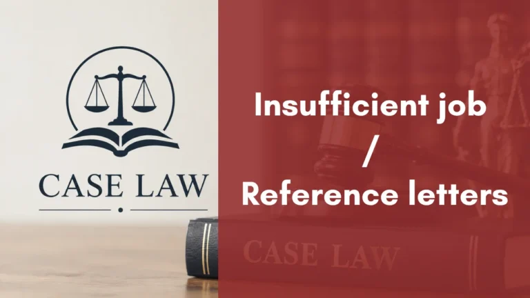 Insufficient job / Reference letters