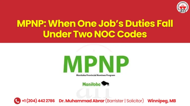 MPNP: When One Job’s Duties Fall Under Two NOC Codes