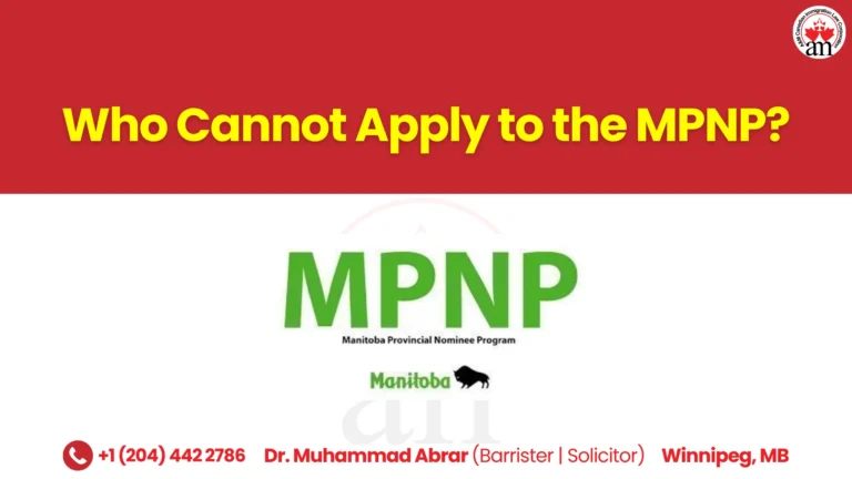 Who Cannot Apply to the MPNP?